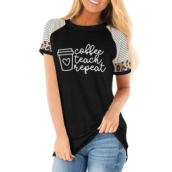 Coffee Teach Repeat teacher Print Women Tshirts Cotton Casual Funny t Shirt For Lady Yong Girl Top Tee